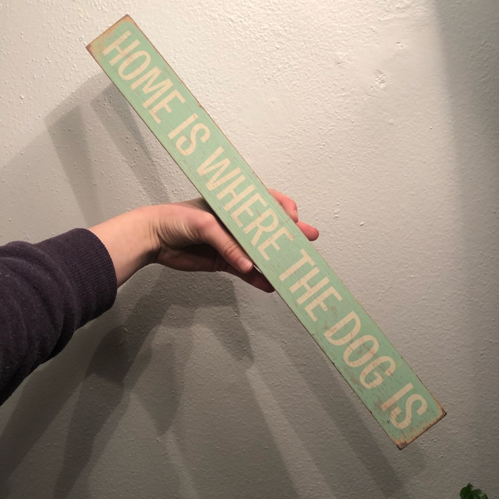 ✨ Home is where the dog is long sign ✨